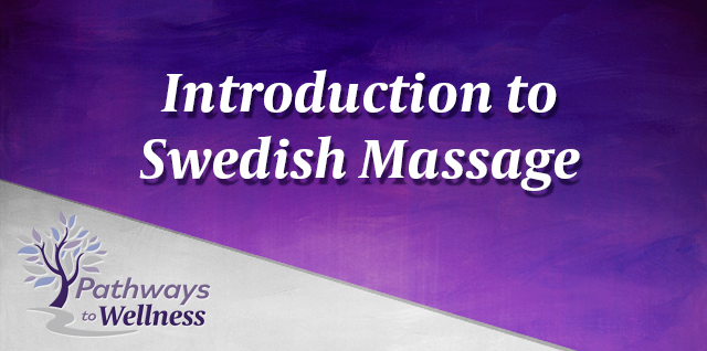 Intro To Swedish Massage