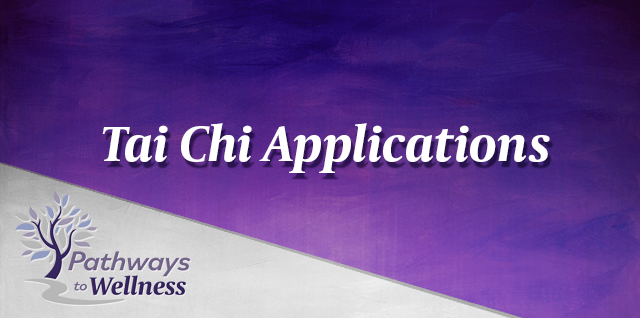 Tai Chi Applications