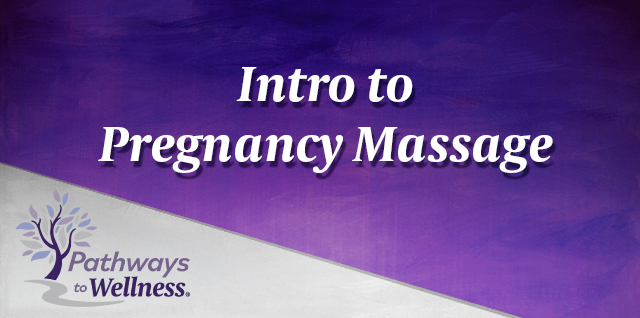 Intro to Pregnancy Massage