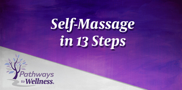 Self-Massage in 13 Steps