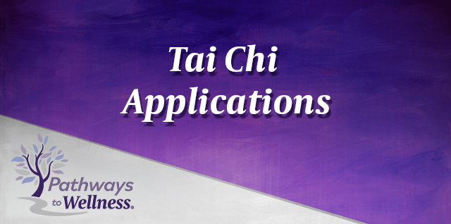 Tai Chi Applications