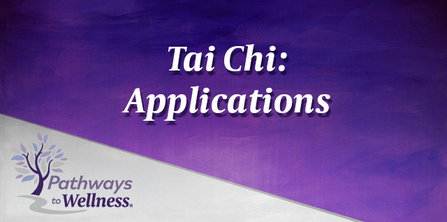Tai Chi Applications