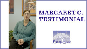 Margaret C. Testimonial