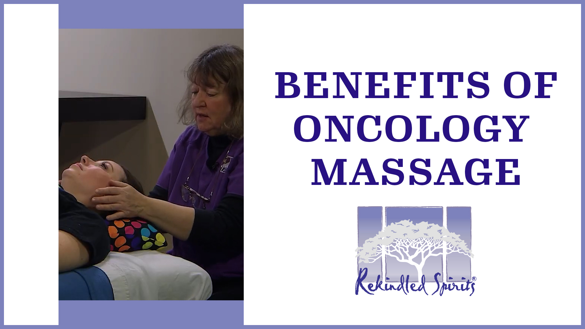 Benefits of Oncology Massage
